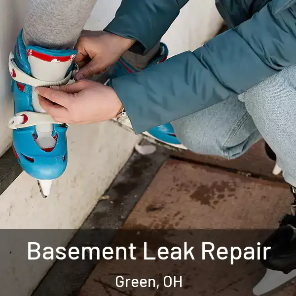  Basement Leak Repair Green, OH