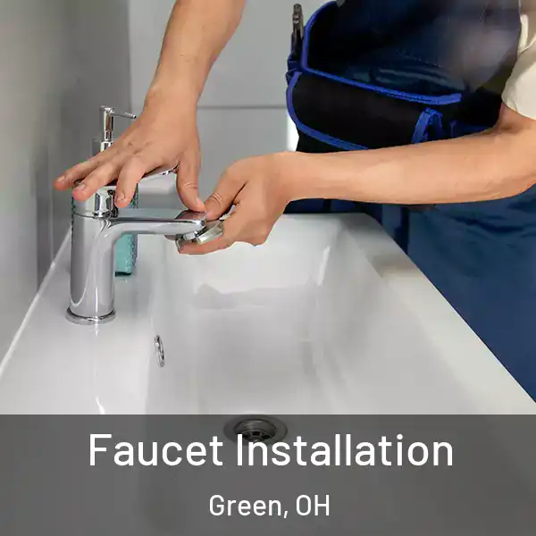  Faucet Installation Green, OH
