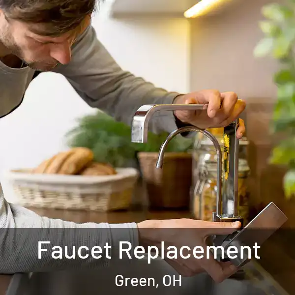  Faucet Replacement Green, OH