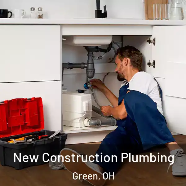 New Construction Plumbing Green, OH