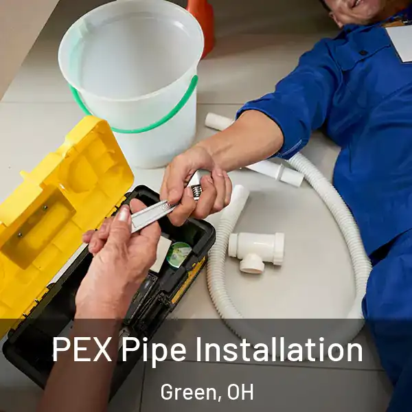  PEX Pipe Installation Green, OH
