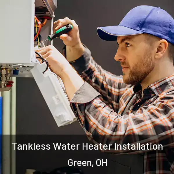  Tankless Water Heater Installation Green, OH