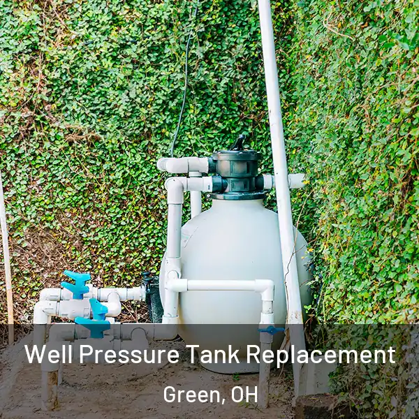  Well Pressure Tank Replacement Green, OH