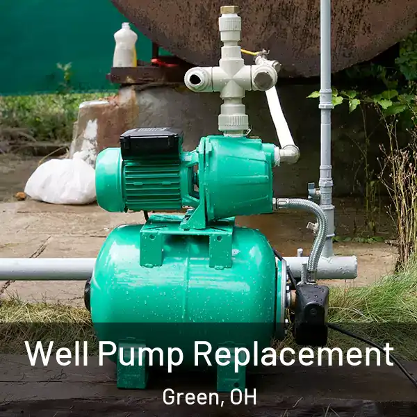  Well Pump Replacement Green, OH